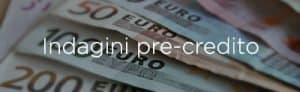 Indagine precredito